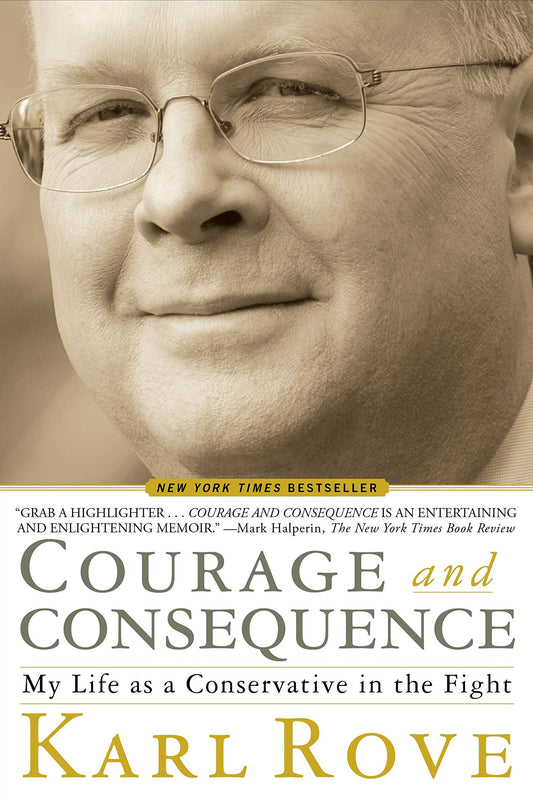 Courage And Consequence