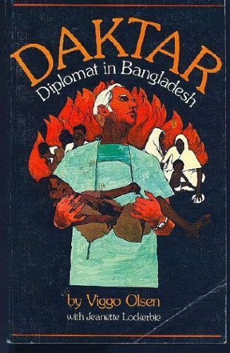 Daktar:  Diplomat In Bangladesh