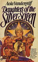 Daughters Of The Silver Screen