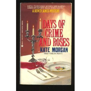 Days Of Crime And Roses
