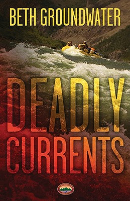 Deadly Currents