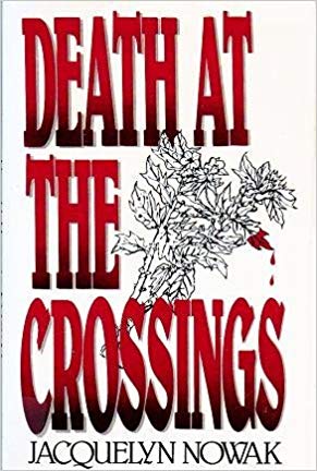 Death At The Crossings