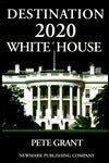Destination 2020 White House