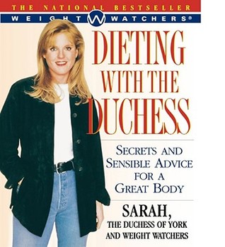 Dieting With The Duchess