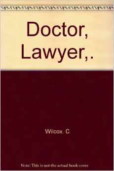 Doctor, Lawyer...