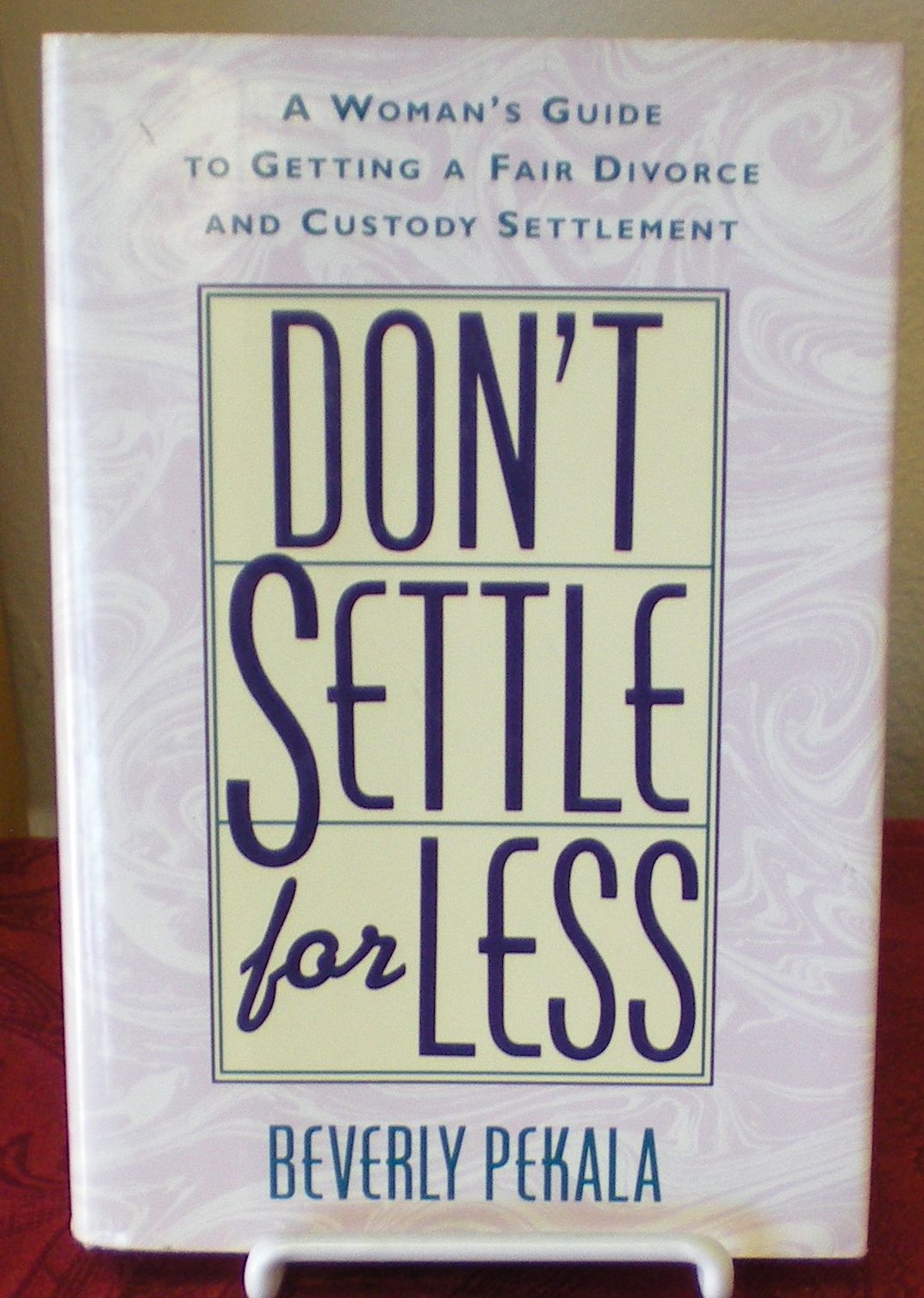 Don't Settle For Less