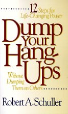 Dump Your Hang-Ups:  Without Dumping Them On Others
