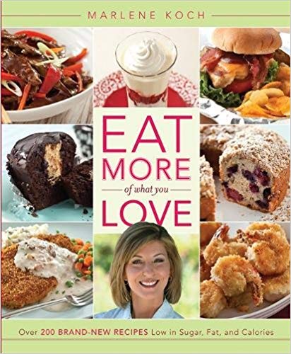 Eat More Of What You Love