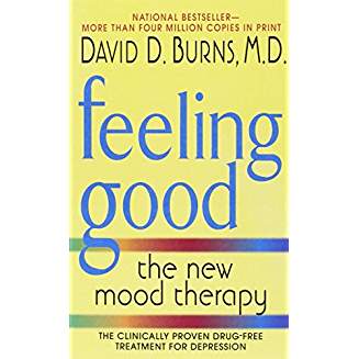Feeling Good:  The New Mood Therapy