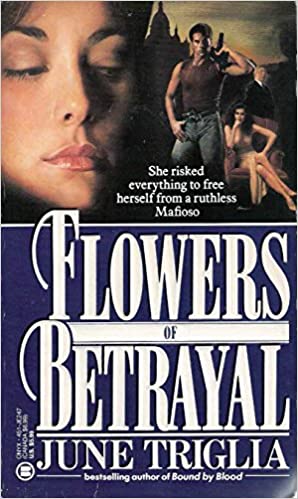 Flowers Of Betrayal