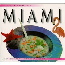 The Food Of Miami