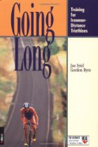 Going Long:  Training For Ironman-Distance Triathlons
