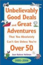Unbelievably Good Deals And Great Adventures That You Absolutely