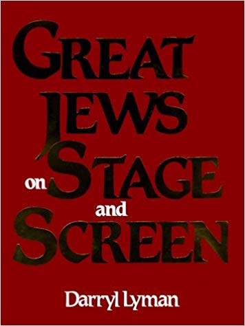 Great Jews On Stage And Screen