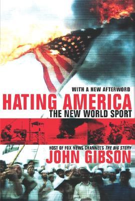 Hating America:  The New World Sport