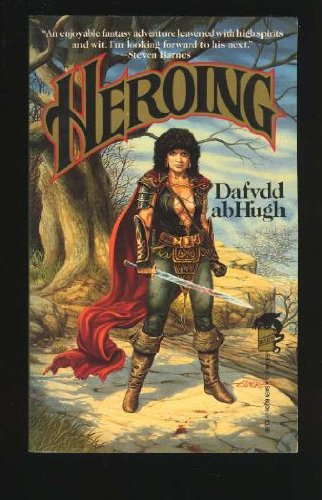 Heroing Or, How He Wound Down The World