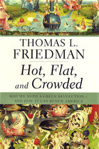 Hot, Flat, And Crowded