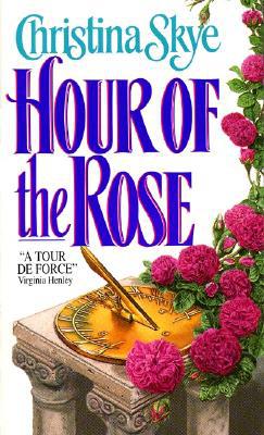 Hour Of The Rose