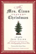 How Mrs. Claus Saved Christmas