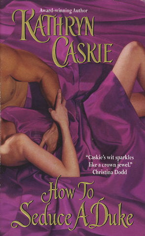 How To Seduce A Duke
