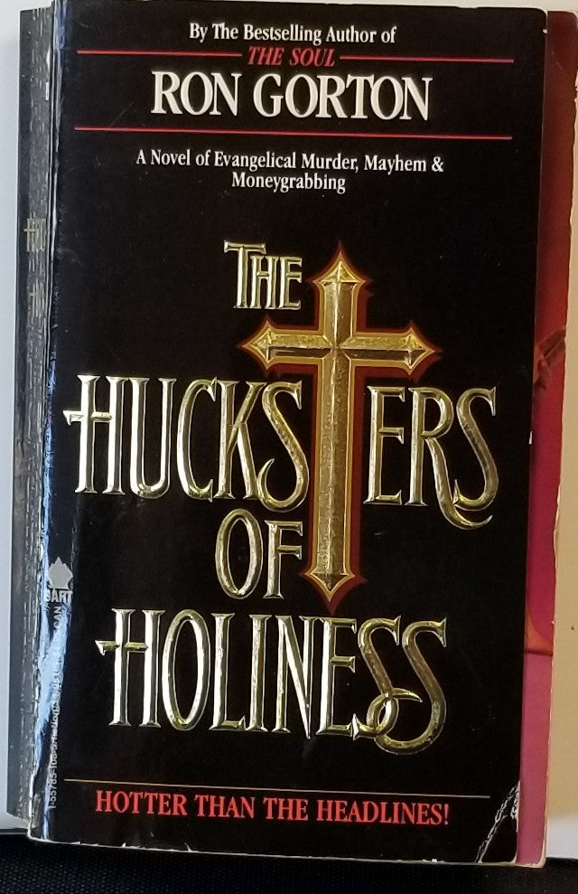 The Hucksters Of Holiness