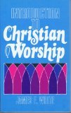 Introduction To Christian Worship