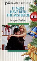 It Must Have Been The Mistletoe
