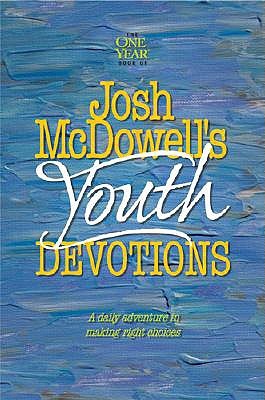 The One Year Book Of Josh McDowell's Youth Devotions