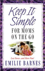 Keep It Simple For Moms On The Go