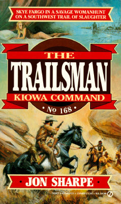 The Trailsman #168:  Kowa Command