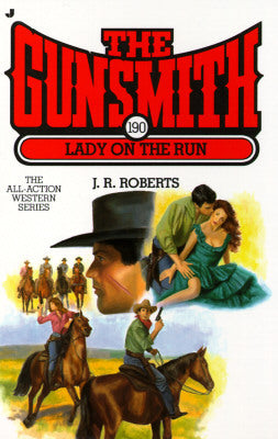 The Gunsmith #190:  Lady On The Run