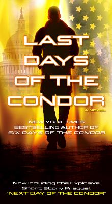 Last Days Of The Condor