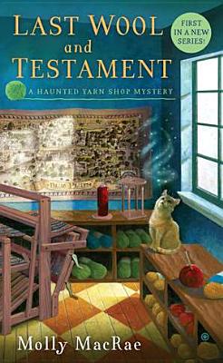 Last Wool And Testament