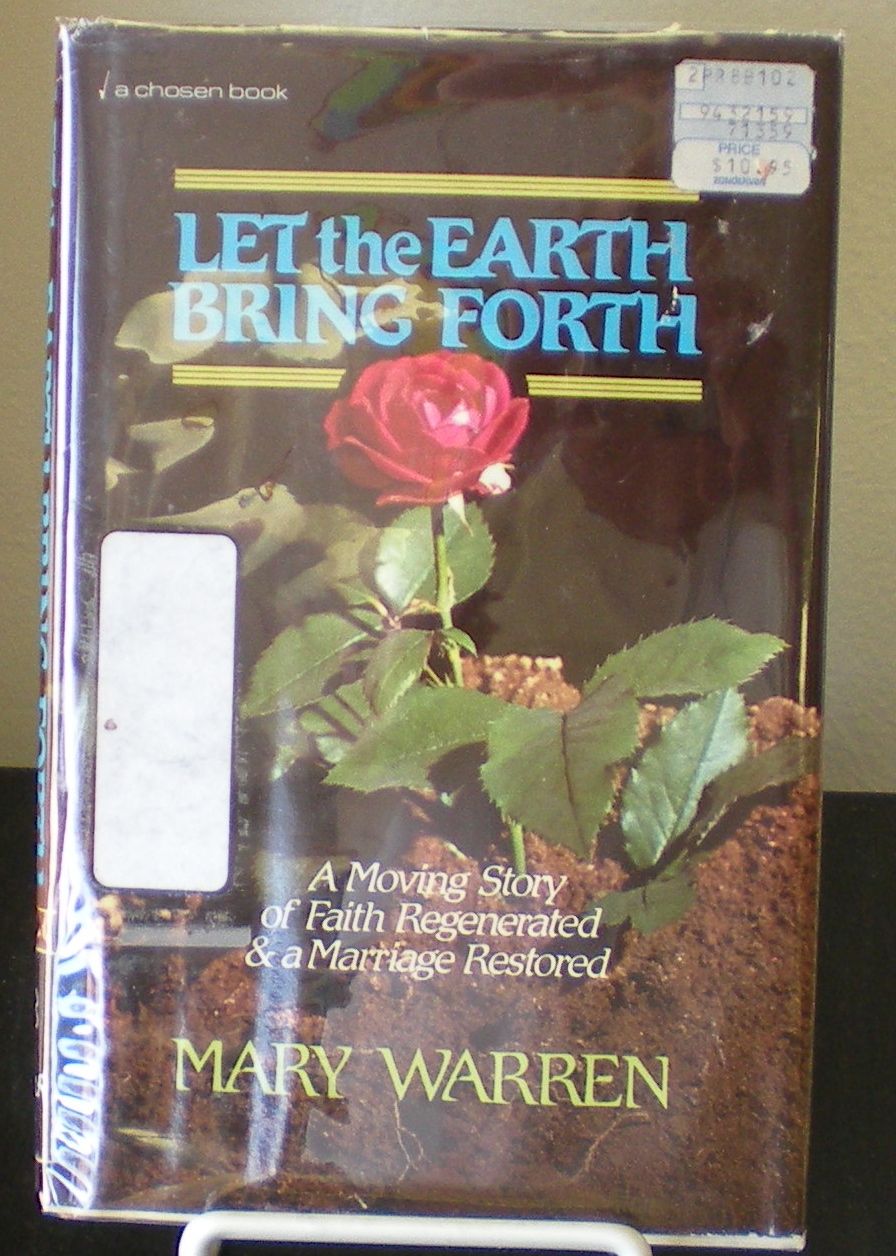 Let The Earth Bring Forth