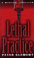 Lethal Practice