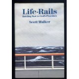 Life-Rails:  Holding Fast To God's Promises