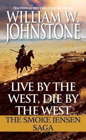 Live By The West, Die By The West