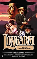 Longarm And The Arapaho Hellcats