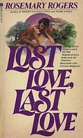 Lost Love, Last Love