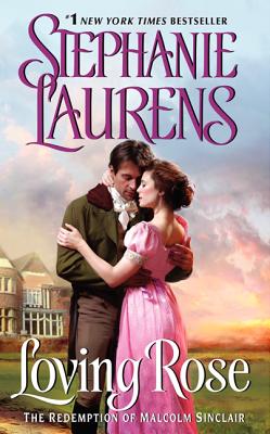 Loving Rose:  The Redemption Of Malcolm Sinclair
