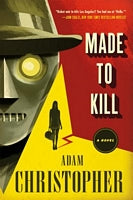 Made To Kill