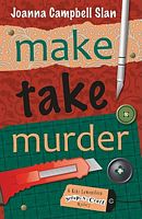 Make, Take, Murder