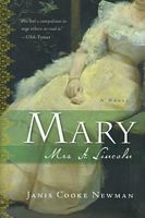 Mary:  Mrs. A. Lincoln