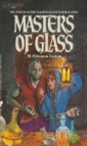 Masters Of Glass