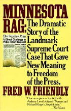 Minnesota Rag:  The Dramatic Story Of The Landmark Supreme Court