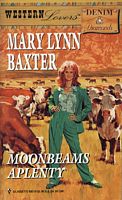 Moonbeams Aplenty