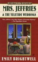 Mrs. Jeffries & The Yuletide Weddings