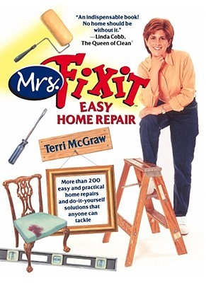 Mrs. Fixit:  Easy Home Repair