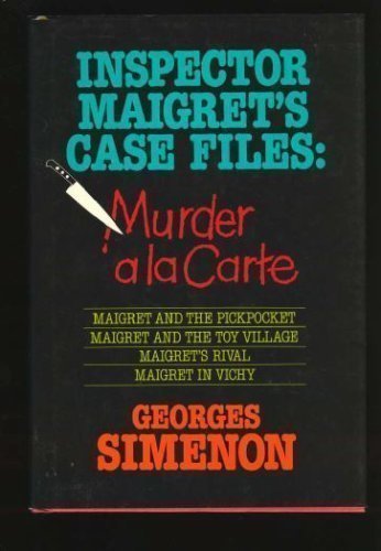 Inspector Maigret's Case Files:  Murder Ala Carte