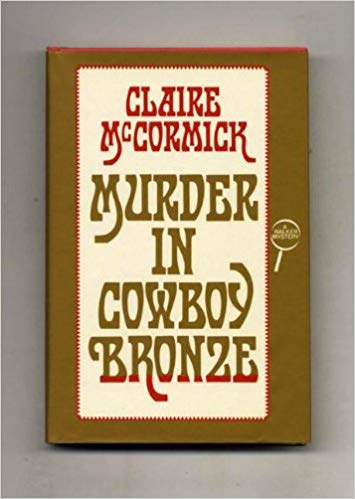 Murder In Cowboy Bronze